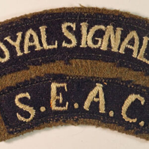 ROYAL SIGNALS / S.E.A.C. WW2 Embroidered Shoulder Title Badge ---  Lot No. 6152