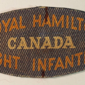ROYAL HAMILTON / CANADA / LIGHT INFANTRY WW2 Canadian Printed Shoulder Title Badge - CALICO PRINTERS ---  Lot No. 6151