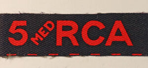 5th MEDIUM REGIMENT R.C.A. - 5th Canadian Armoured Division WW2 British Made Printed Shoulder Title Badge - CALICO PRINTERS ---  Lot No. 6216