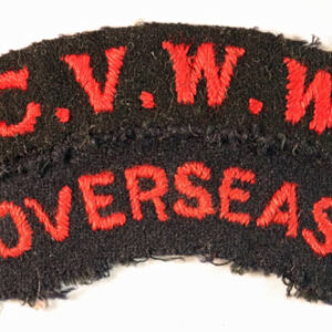 C.V.W.W. / OVERSEAS WW2 Embroidered Shoulder Title Badge - SCARCE  ---  Lot No. 6238