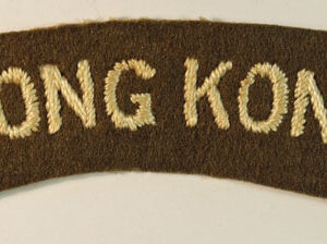 HONG KONG WW2 Unofficial Shoulder Title Badge Volunteer Serving with the British Army ---  Lot No. 6497