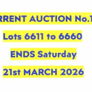 THE CURRENT AUCTION No. 137 - ENDS SATURDAY 21st MARCH 2026