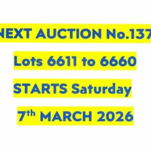 NEXT AUCTION No. 137 - STARTS ON SATURDAY 7th MARCH 2026