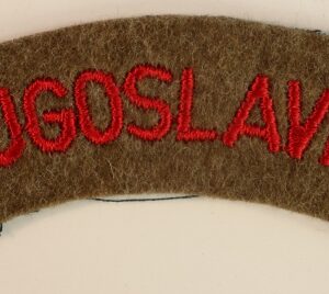 YUGOSLAVIA WW2 Unofficial Shoulder Title Badge Volunteer Serving with the British Army ---  Lot No. 6760