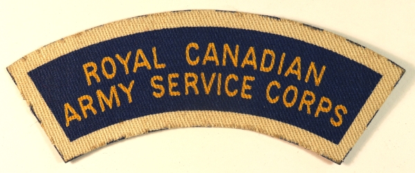 ROYAL CANADIAN/ARMY SERVICE CORPS WW2 1st Pattern Printed Shoulder Title Badge – CALICO PRINTERS — Lot No. 6851