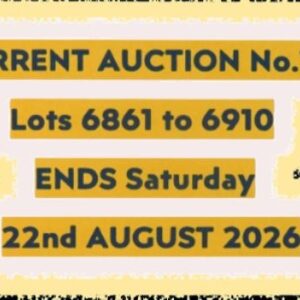 THE CURRENT AUCTION No. 142 - ENDS SATURDAY 22nd AUGUST 2026