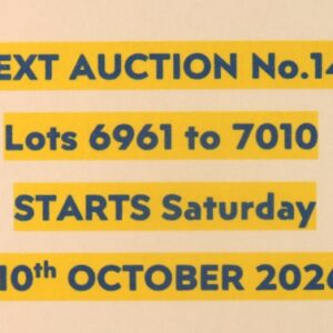 NEXT AUCTION No. 144 - STARTS ON SATURDAY 10th OCTOBER 2026